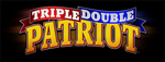 Play Triple Double Patriot slots at Tulalip Resort Casino in Marysville, WA
